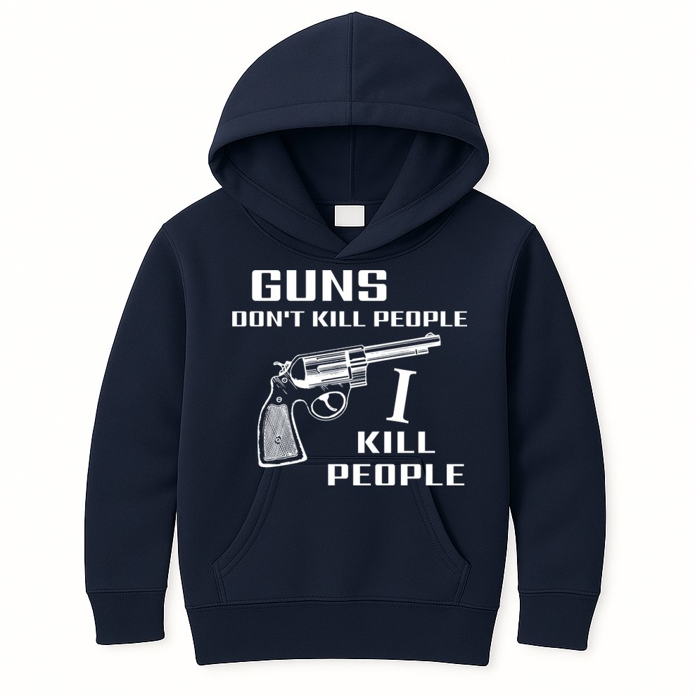 Guns Dont Kill People I Do Kids Hoodie