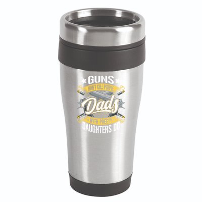 Guns Don't Kill People Dads With Pretty Daughters Do Great Gift 16oz Travel Tumbler
