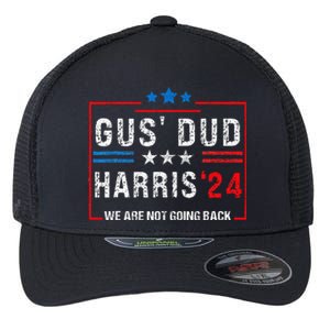 Gus Dad Kamala Harris Waltz Tim Walz We Are Not Going Back Flexfit Unipanel Trucker Cap