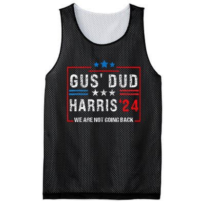 Gus Dad Kamala Harris Waltz Tim Walz We Are Not Going Back Mesh Reversible Basketball Jersey Tank