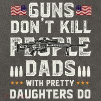 Guns Dont Kill People Dads With Pretty Daughters Humor Dad Cotton Canvas Backpack