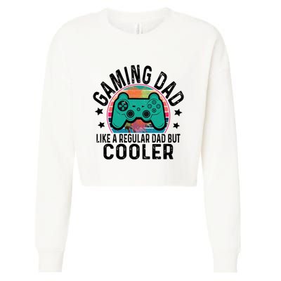 Gaming Dad Like A Regular Dad Cooler Fathers Day Gamer Humor Cool Gift Cropped Pullover Crew