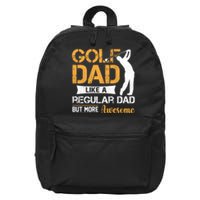 Golf Dad Like A Regular Dad But More Awesome Gift For Father's Day 16 in Basic Backpack