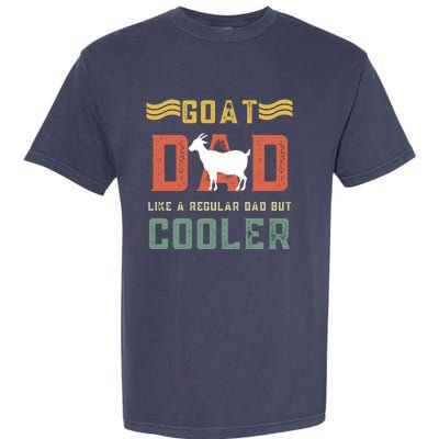 Goat Dad Like A Regular Dad But Cooler Garment-Dyed Heavyweight T-Shirt