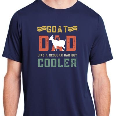 Goat Dad Like A Regular Dad But Cooler Adult ChromaSoft Performance T-Shirt