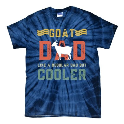 Goat Dad Like A Regular Dad But Cooler Tie-Dye T-Shirt