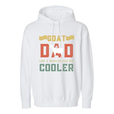 Goat Dad Like A Regular Dad But Cooler Garment-Dyed Fleece Hoodie