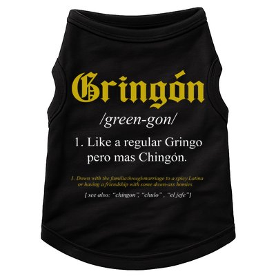 Gringon Definition Like A Regular Gringo Funny Doggie Tank