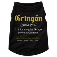 Gringon Definition Like A Regular Gringo Funny Doggie Tank