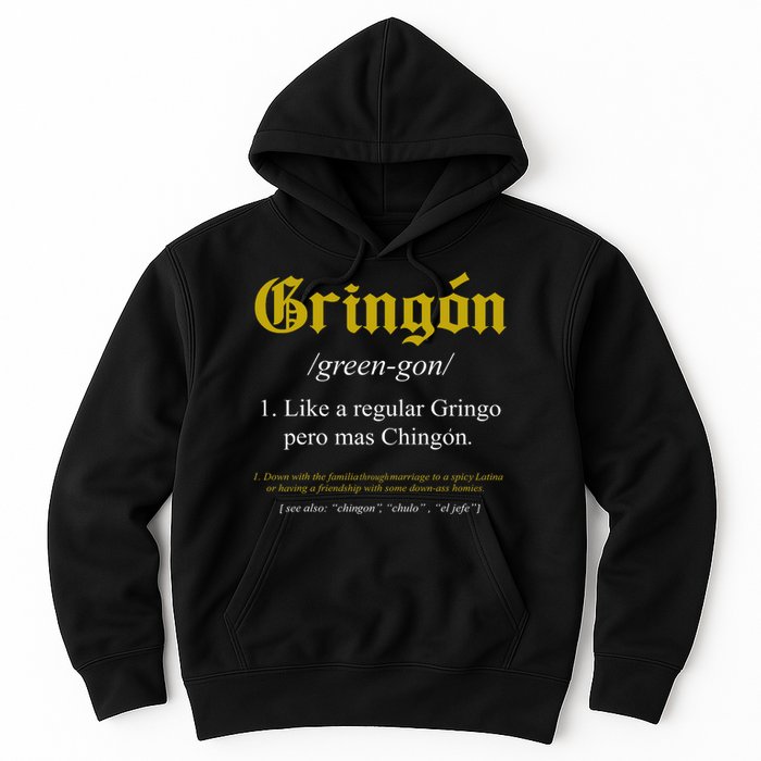 Gringon Definition Like A Regular Gringo Funny Hoodie