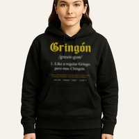Gringon Definition Like A Regular Gringo Funny Hoodie