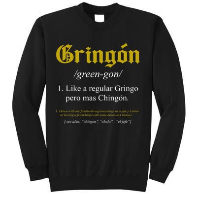 Gringon Definition Like A Regular Gringo Funny Sweatshirt