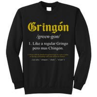 Gringon Definition Like A Regular Gringo Funny Sweatshirt