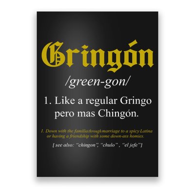 Gringon Definition Like A Regular Gringo Funny Poster