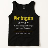 Gringon Definition Like A Regular Gringo Funny Tank Top