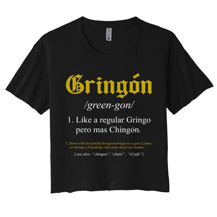 Gringon Definition Like A Regular Gringo Funny Crop Top