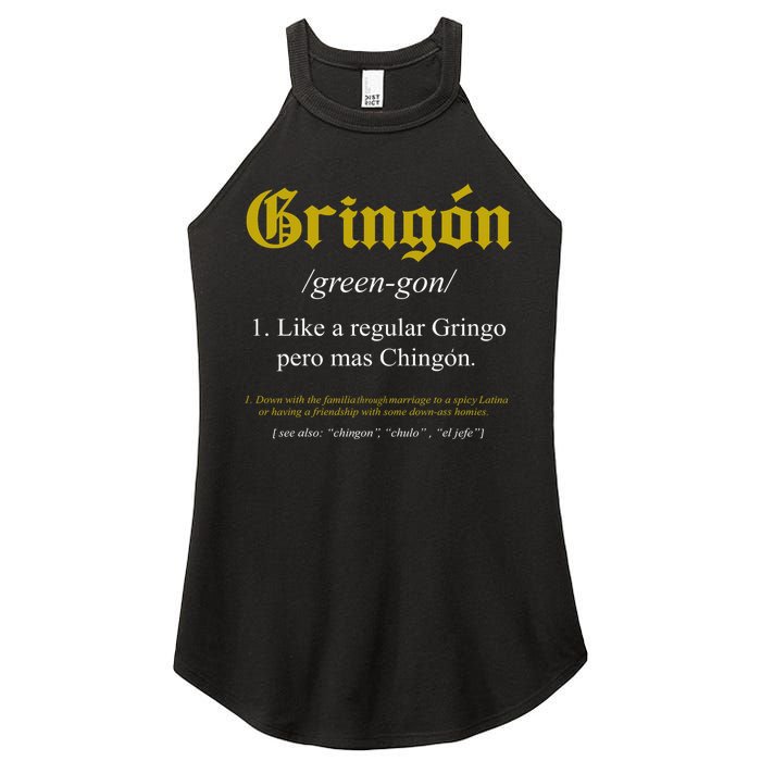Gringon Definition Like A Regular Gringo Funny Women's Perfect Tri Rocker Tank