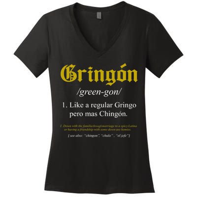 Gringon Definition Like A Regular Gringo Funny Women's V-Neck T-Shirt