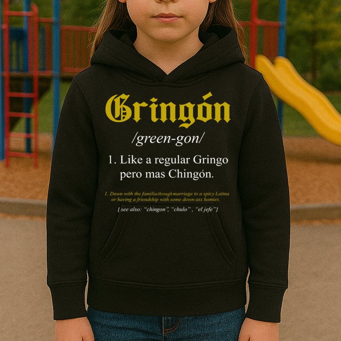 Gringon Definition Like A Regular Gringo Funny Kids Hoodie