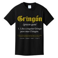 Gringon Definition Like A Regular Gringo Funny Kids T-Shirt
