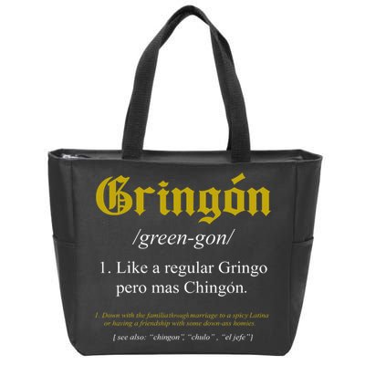 Gringon Definition Like A Regular Gringo Funny Zip Tote Bag