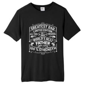 Greatest Dad Limited Edition All Time No Tall Fusion ChromaSoft Performance T-Shirt