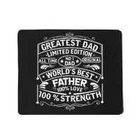 Greatest Dad Limited Edition All Time No Mousepad