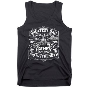 Greatest Dad Limited Edition All Time No Tank Top