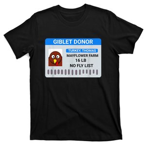 Giblet Donor License Funny Thanksgiving T-Shirt