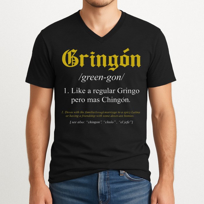 Gringon Definition Like a regular Gringo funny V-Neck T-Shirt