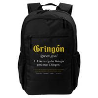 Gringon Definition Like a regular Gringo funny Backpack