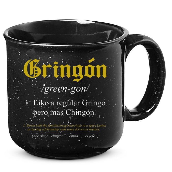 Gringon Definition Like a regular Gringo funny 15oz Campfire Ceramic Mug