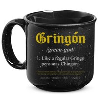 Gringon Definition Like a regular Gringo funny 15oz Campfire Ceramic Mug
