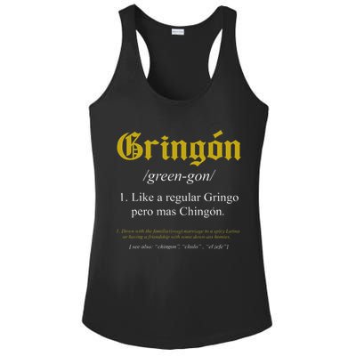 Gringon Definition Like a regular Gringo funny Ladies PosiCharge Competitor Racerback Tank