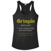 Gringon Definition Like a regular Gringo funny Ladies PosiCharge Competitor Racerback Tank
