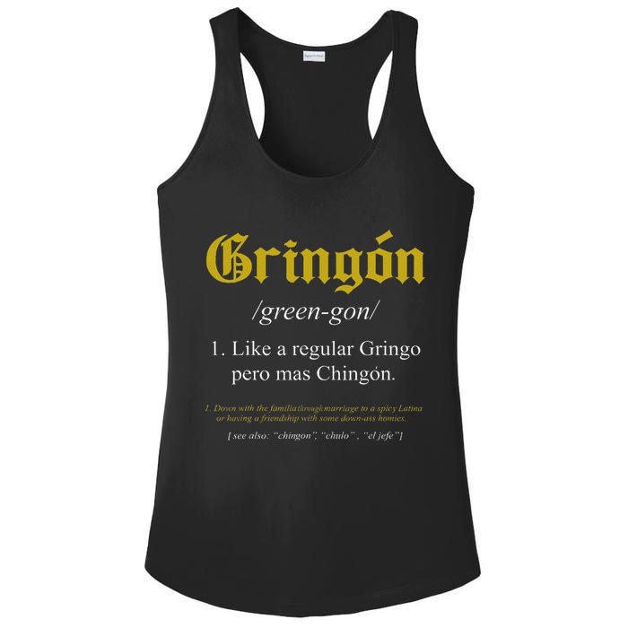 Gringon Definition Like a regular Gringo funny Ladies PosiCharge Competitor Racerback Tank