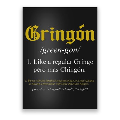 Gringon Definition Like a regular Gringo funny Poster