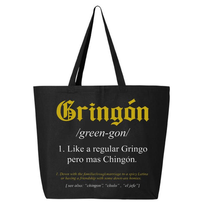 Gringon Definition Like a regular Gringo funny 25L Jumbo Tote