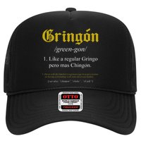 Gringon Definition Like a regular Gringo funny Trucker Hat