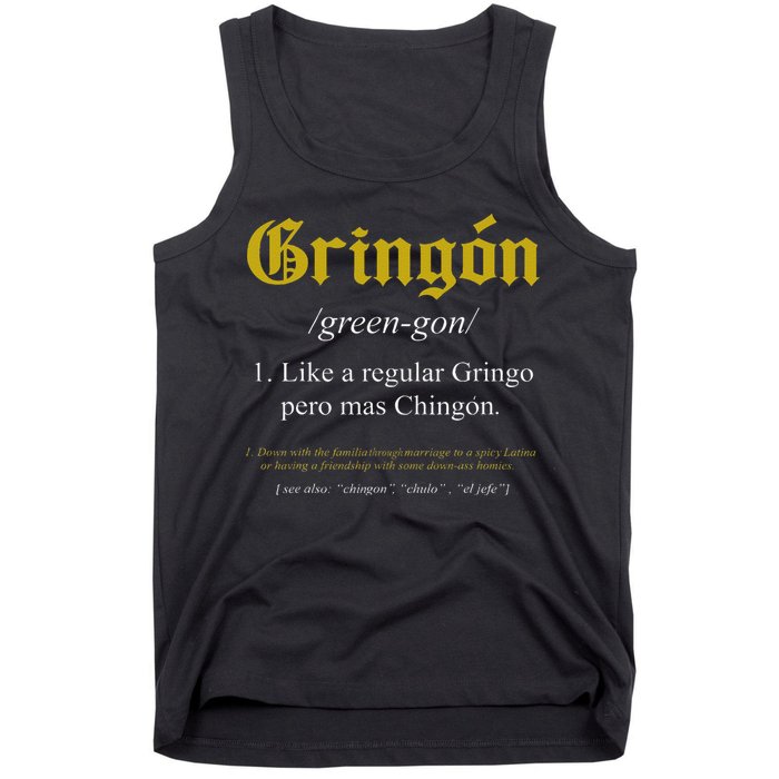 Gringon Definition Like a regular Gringo funny Tank Top