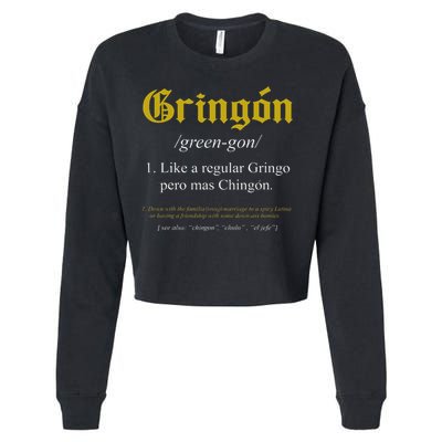Gringon Definition Like a regular Gringo funny Cropped Pullover Crew