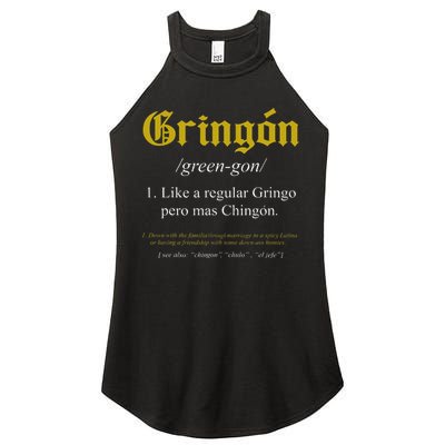 Gringon Definition Like a regular Gringo funny Women's Perfect Tri Rocker Tank