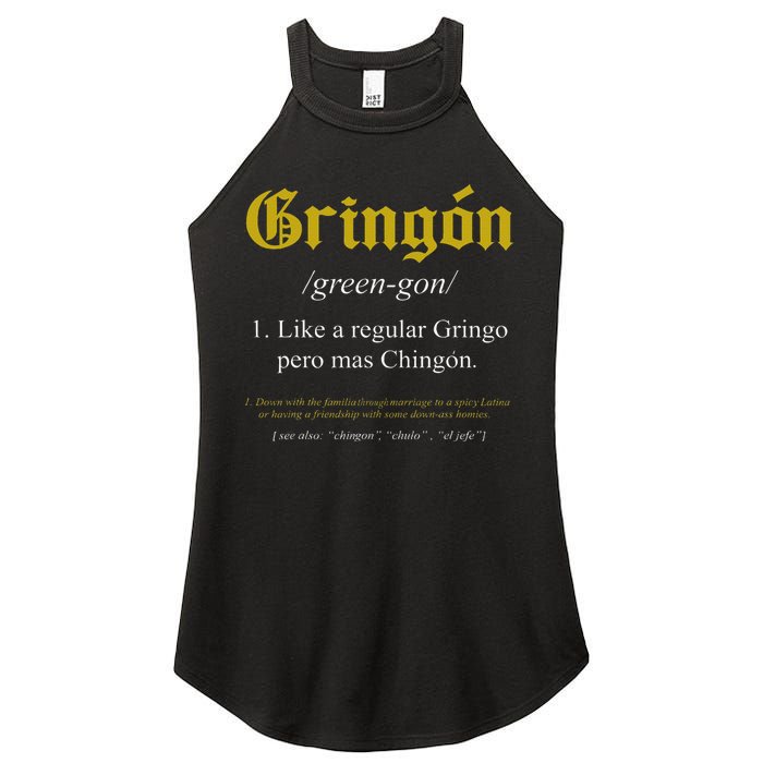 Gringon Definition Like a regular Gringo funny Women's Perfect Tri Rocker Tank
