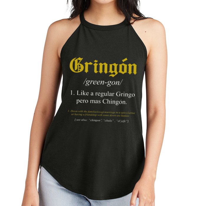 Gringon Definition Like a regular Gringo funny Women's Perfect Tri Rocker Tank