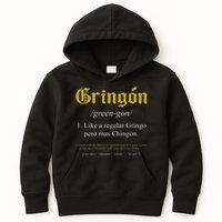 Gringon Definition Like a regular Gringo funny Kids Hoodie