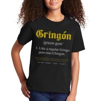 Gringon Definition Like a regular Gringo funny Kids T-Shirt
