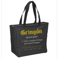 Gringon Definition Like a regular Gringo funny Zip Tote Bag
