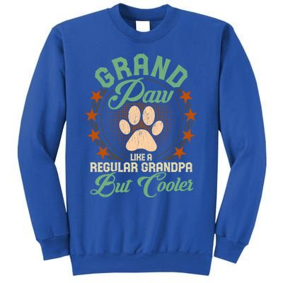 Grandpa Dog Lover Grandpaw Cooler Grandpa Grand Paw Cute Gift Sweatshirt