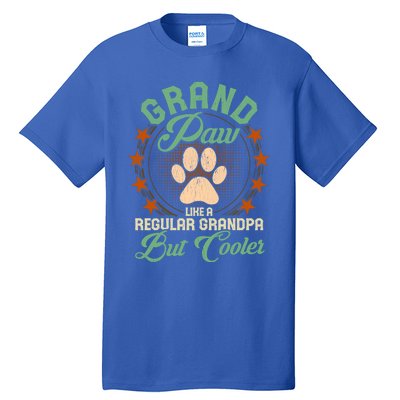 Grandpa Dog Lover Grandpaw Cooler Grandpa Grand Paw Cute Gift Tall T-Shirt