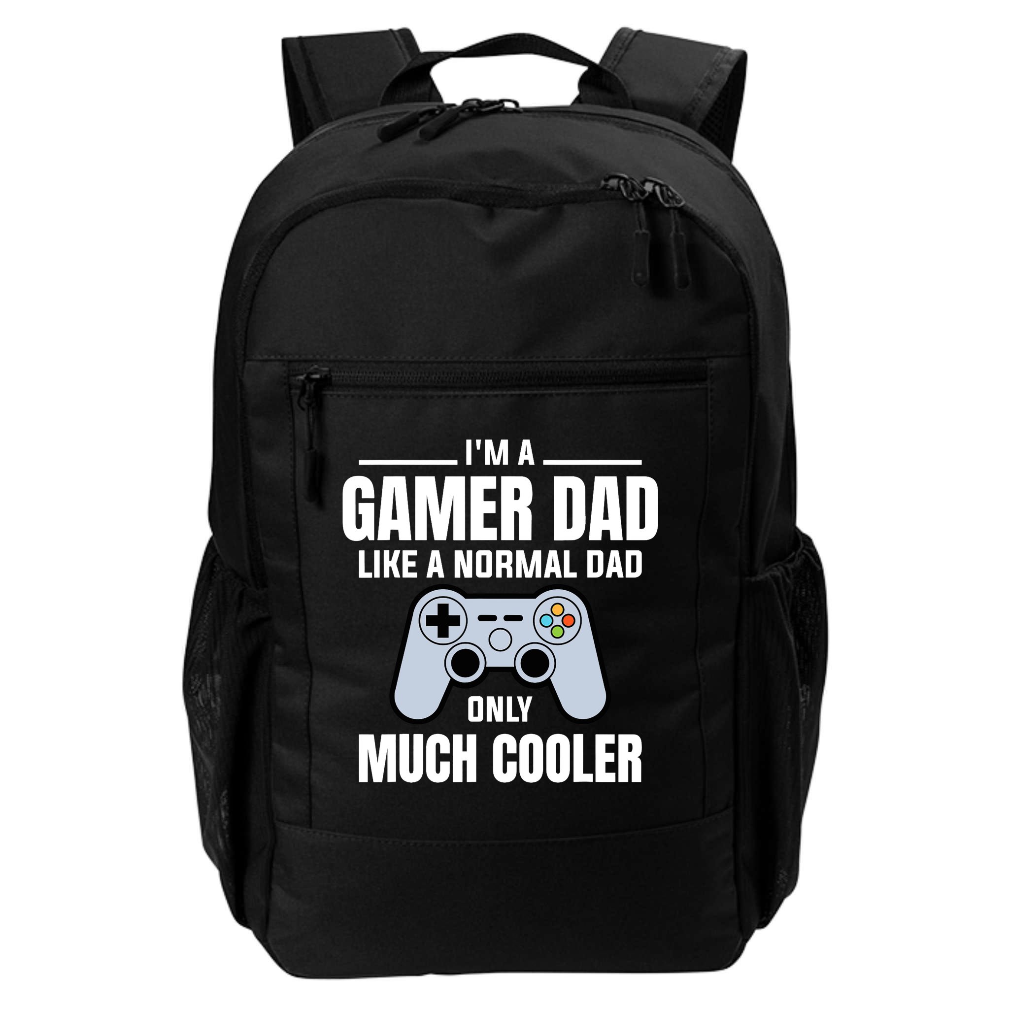 Gamer Dad Like A Normal Dad - Video Game Father Backpack